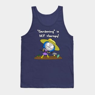 "Gardening" is My Therapy! Tank Top